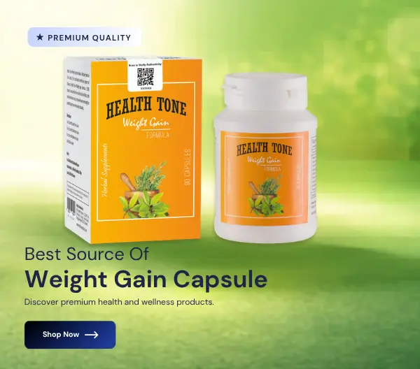 Weight Gain Capsules