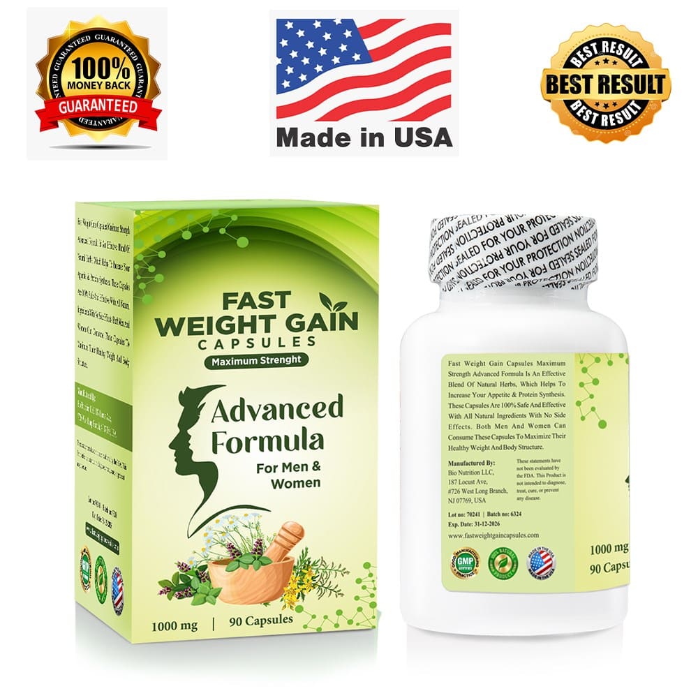 Fast Weight Gain Capsules Advanced Formula For Men & Women